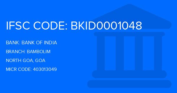 Bank Of India (BOI) Bambolim Branch IFSC Code
