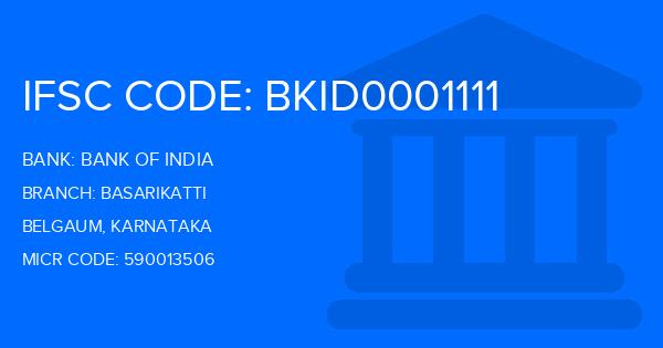 Bank Of India (BOI) Basarikatti Branch IFSC Code