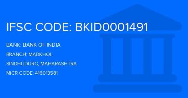 Bank Of India (BOI) Madkhol Branch IFSC Code