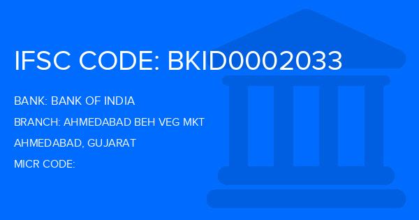 Bank Of India (BOI) Ahmedabad Beh Veg Mkt Branch IFSC Code