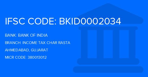 Bank Of India (BOI) Income Tax Char Rasta Branch IFSC Code