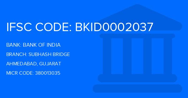 Bank Of India (BOI) Subhash Bridge Branch IFSC Code