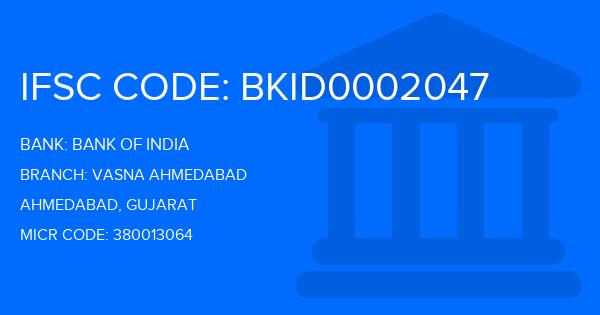 Bank Of India (BOI) Vasna Ahmedabad Branch IFSC Code