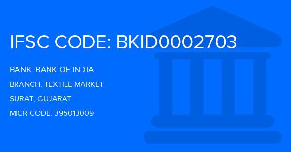 Bank Of India (BOI) Textile Market Branch IFSC Code