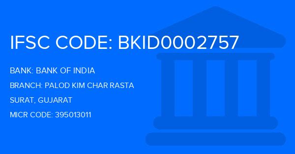 Bank Of India (BOI) Palod Kim Char Rasta Branch IFSC Code
