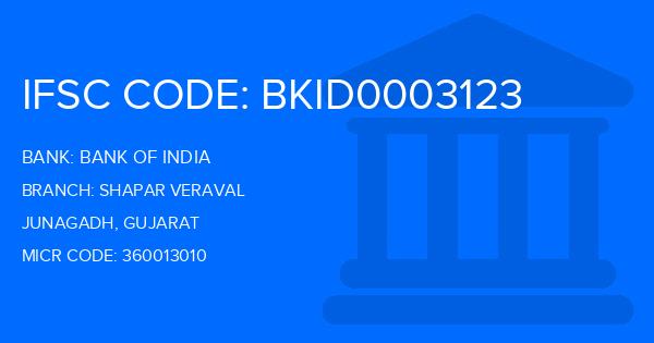 Bank Of India (BOI) Shapar Veraval Branch IFSC Code