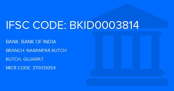 Bank Of India (BOI) Naranpar Kutch Branch IFSC Code