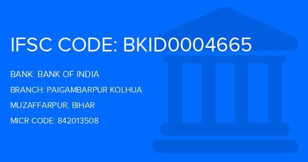 Bank Of India (BOI) Paigambarpur Kolhua Branch IFSC Code