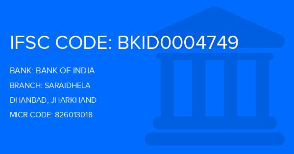 Bank Of India (BOI) Saraidhela Branch IFSC Code