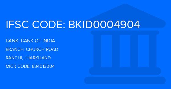 Bank Of India (BOI) Church Road Branch IFSC Code