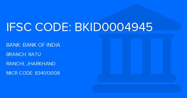 Bank Of India (BOI) Ratu Branch IFSC Code
