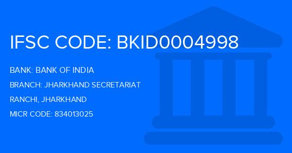 Bank Of India (BOI) Jharkhand Secretariat Branch IFSC Code