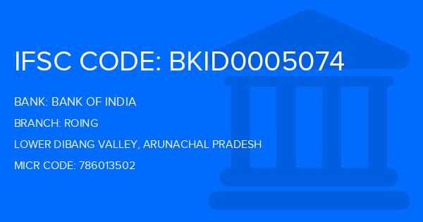 Bank Of India (BOI) Roing Branch IFSC Code