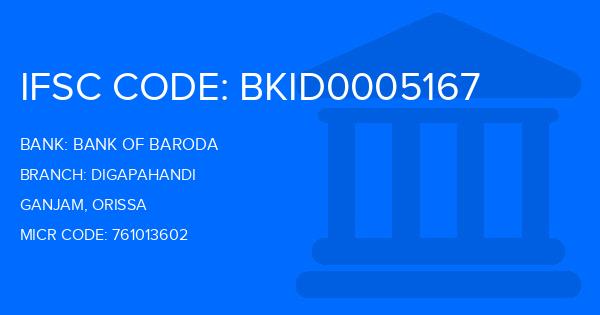 Bank Of Baroda (BOB) Digapahandi Branch IFSC Code