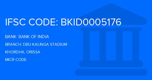 Bank Of India (BOI) Dbu Kalinga Stadium Branch IFSC Code