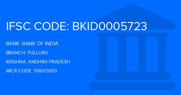 Bank Of India (BOI) Pulluru Branch IFSC Code