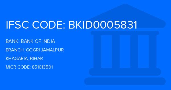 Bank Of India (BOI) Gogri Jamalpur Branch IFSC Code
