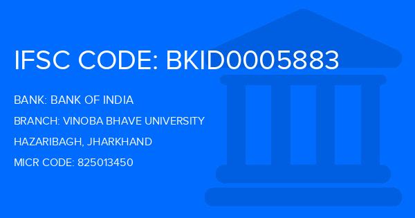 Bank Of India (BOI) Vinoba Bhave University Branch IFSC Code
