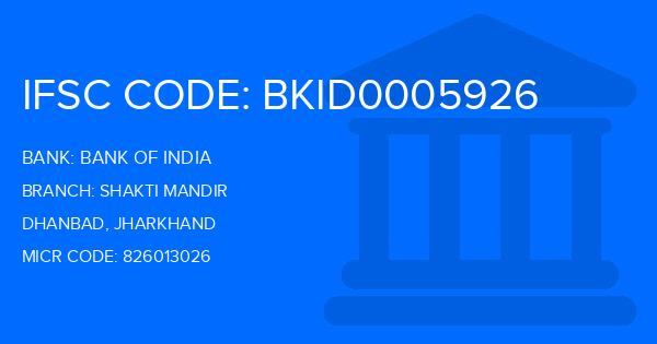 Bank Of India (BOI) Shakti Mandir Branch IFSC Code