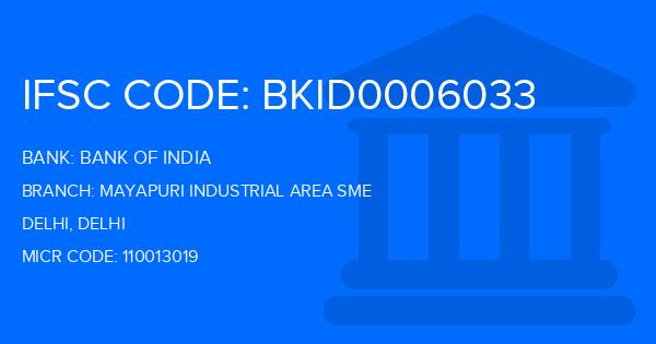 Bank Of India (BOI) Mayapuri Industrial Area Sme Branch IFSC Code