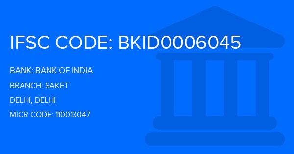 Bank Of India (BOI) Saket Branch IFSC Code