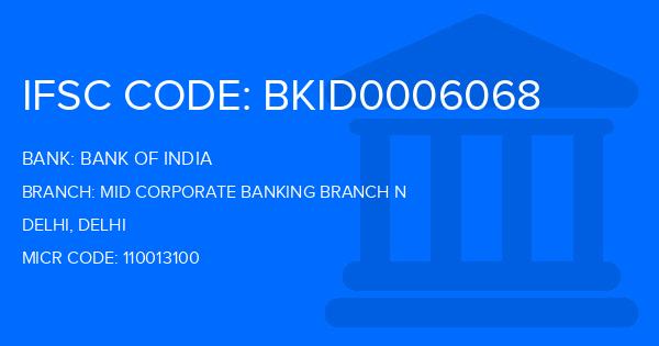 Bank Of India (BOI) Mid Corporate Banking Branch N Branch IFSC Code