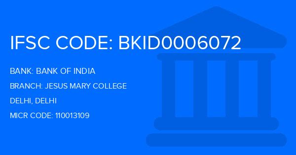 Bank Of India (BOI) Jesus Mary College Branch IFSC Code