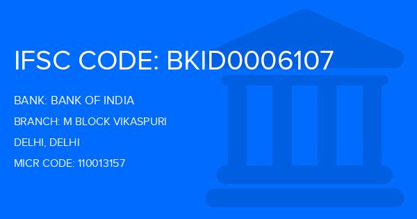 Bank Of India (BOI) M Block Vikaspuri Branch IFSC Code