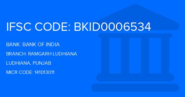 Bank Of India (BOI) Ramgarh Ludhiana Branch IFSC Code