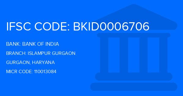 Bank Of India (BOI) Islampur Gurgaon Branch IFSC Code
