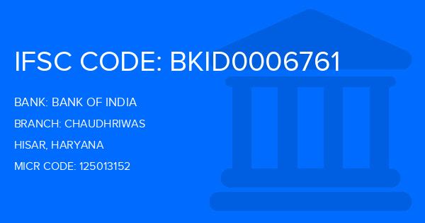 Bank Of India (BOI) Chaudhriwas Branch IFSC Code