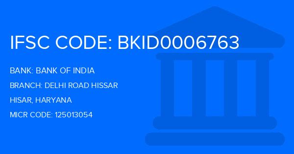 Bank Of India (BOI) Delhi Road Hissar Branch IFSC Code