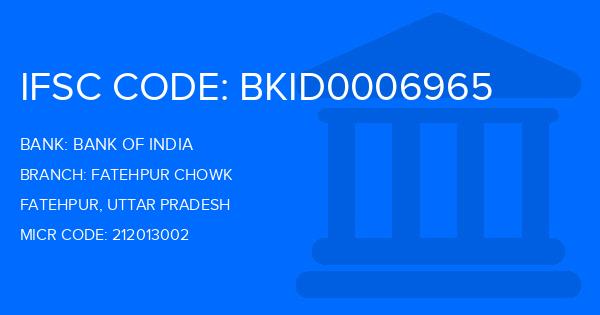 Bank Of India (BOI) Fatehpur Chowk Branch IFSC Code