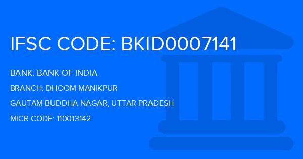 Bank Of India (BOI) Dhoom Manikpur Branch IFSC Code