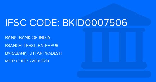 Bank Of India (BOI) Tehsil Fatehpur Branch IFSC Code