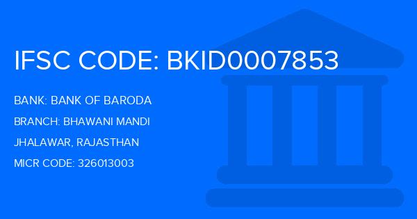 Bank Of Baroda (BOB) Bhawani Mandi Branch IFSC Code