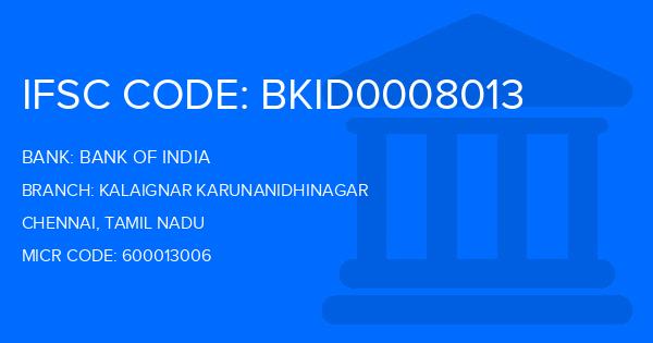 Bank Of India (BOI) Kalaignar Karunanidhinagar Branch IFSC Code