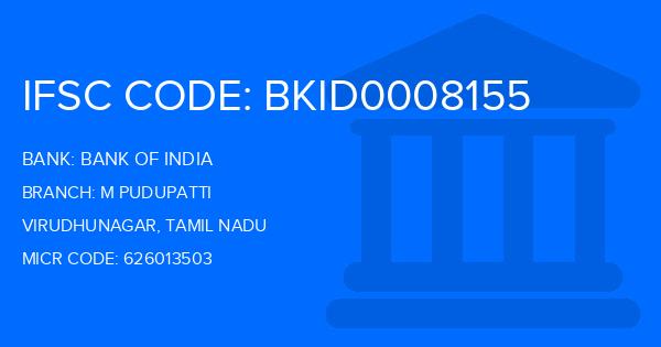 Bank Of India (BOI) M Pudupatti Branch IFSC Code