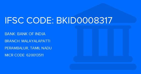 Bank Of India (BOI) Malayalapatti Branch IFSC Code