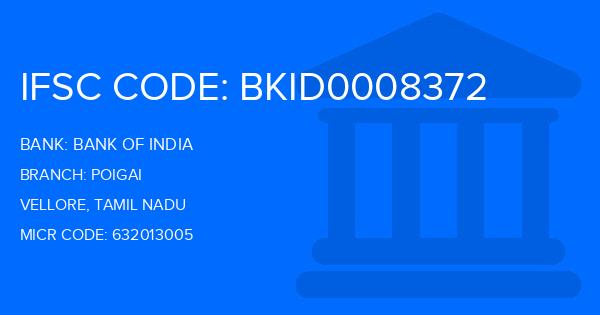 Bank Of India (BOI) Poigai Branch IFSC Code