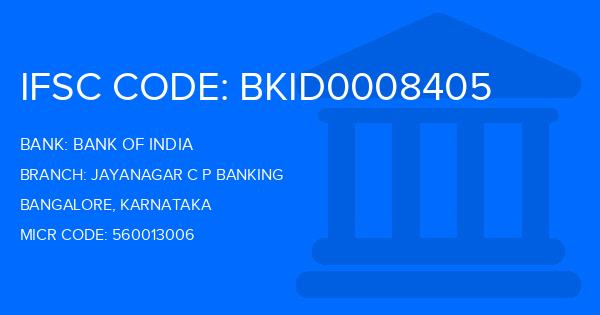 Bank Of India (BOI) Jayanagar C P Banking Branch IFSC Code