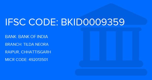 Bank Of India (BOI) Tilda Neora Branch IFSC Code