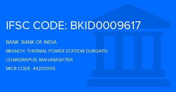 Bank Of India (BOI) Thermal Power Station Durgapu Branch IFSC Code