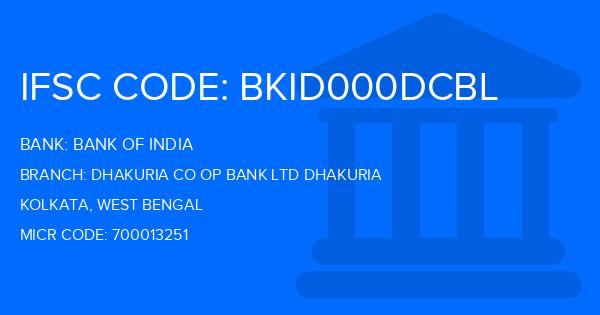 Bank Of India (BOI) Dhakuria Co Op Bank Ltd Dhakuria Branch IFSC Code
