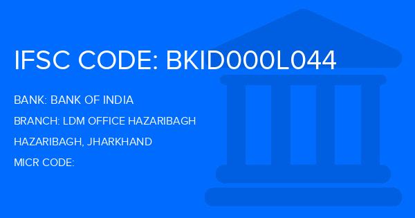 Bank Of India (BOI) Ldm Office Hazaribagh Branch IFSC Code