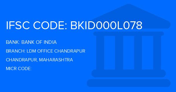Bank Of India (BOI) Ldm Office Chandrapur Branch IFSC Code