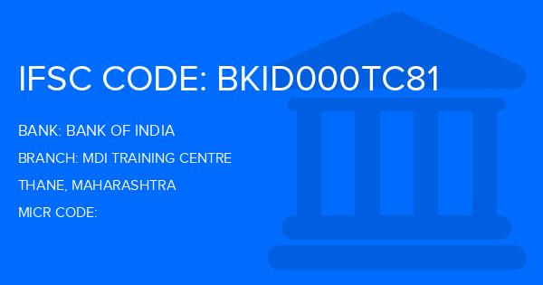 Bank Of India (BOI) Mdi Training Centre Branch IFSC Code