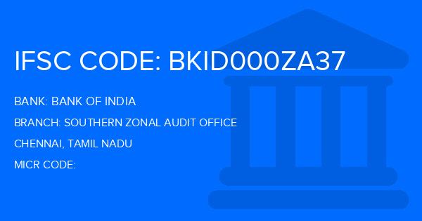 Bank Of India (BOI) Southern Zonal Audit Office Branch IFSC Code