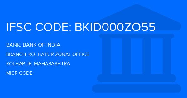 Bank Of India (BOI) Kolhapur Zonal Office Branch IFSC Code