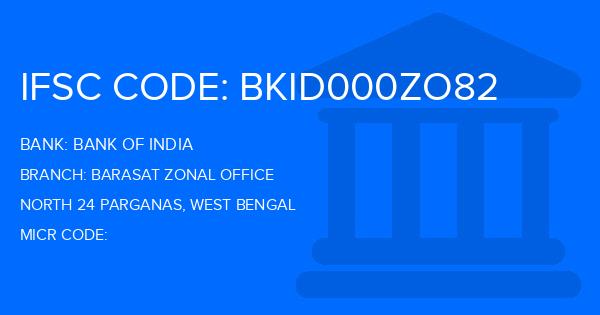 Bank Of India (BOI) Barasat Zonal Office Branch IFSC Code
